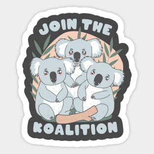Join the Koalition! Sticker